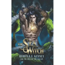 The Sea Witch: A Little Mermaid Retelling