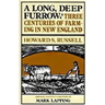 A Long, Deep Furrow: Three Centuries of Farming in New England