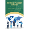 Antiracist Pedagogy in Action: Curriculum Development from the Field