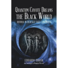 Quantum Coyote Dreams the Black World: Buddha in Redface Saga Continues
