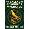 The Ballad of Songbirds and Snakes (a Hunger Games Novel)