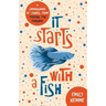 It Starts with a Fish