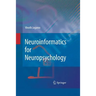 Neuroinformatics for Neuropsychology