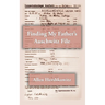 Finding My Father's Auschwitz File