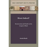 Risen Indeed?: Resurrection and Doubt in the Gospel of Mark