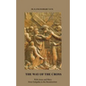 The Way of The Cross: With Jesus and Mary from Golgotha to the Resurrection