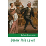 Below This Level