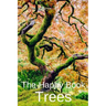 The Happy Book Trees: Wordless Picture Book Gift For Seniors With Dementia Or Elderly Alzheimer's Patients To Read.