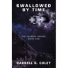 Swallowed by Time: The Journey Begins: Book One