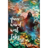 Queer Weird West Tales