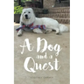 A Dog and a Quest