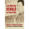 Lee Harvey Oswald as I Knew Him