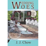 Wedding Woes
