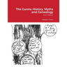 The Gunns: History, Myths and Genealogy: 2nd Edition