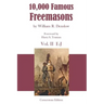 10,000 Famous Freemasons: Vol. II