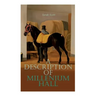 A Description of Millenium Hall