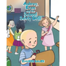 Aubrey, Evan and the School Safety Drill