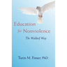 Education for Nonviolence: The Waldorf Way