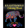 Elephant coloring book: An Adult Coloring Book with Fun, Easy, and Relaxing Elephants