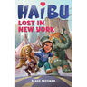 Haibu: Lost in New York