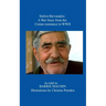 Stelios Bervanakis: A War Story: From The Cretan Resistance in WWII