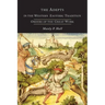 The Adepts in the Western Esoteric Tradition: Orders of the Quest
