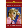 The Bamboo Blonde