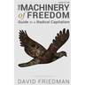 The Machinery of Freedom: Guide to a Radical Capitalism