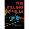 The Killing Hills