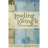 Leading and Loving It: Encouragement for Pastors' Wives and Women in Leadership