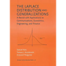 The Laplace Distribution and Generalizations: A Revisit with Applications to Communications, Economics, Engineering, and Finance