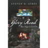 The Glory Road: The Saga Lives On
