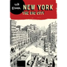 New York: The Big City