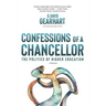 Confessions of a Chancellor: The Politics of Higher Education