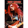 Roy Wood: The Move, Wizzard and beyond