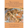 Ascension Activation Meditations of the Spiritual Hierarchy: A Compilation