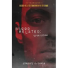 Blood Related: True Crime