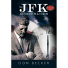 The JFK Assassination: A Researcher's Guide