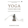 Yoga Vade Mecum: Health Outcomes of Yoga Intervention