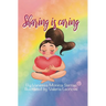 Sharing is Caring: A Story of Learning for All Children