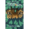 Mystery of the Golden Shells: An Adventure Story
