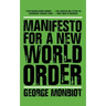 Manifesto for a New World Order