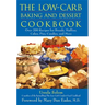 The Low-Carb Baking and Dessert Cookbook