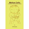 Mellow Cello: A Collection of Short Stories for Cellists