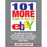 101 MORE Items To Sell On Ebay (LARGE PRINT EDITION)
