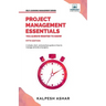 Project Management Essentials You Always Wanted To Know