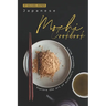 Japanese Mochi Cookbook: Explore the art of authentic Japanese Mochi