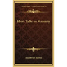 Short Talks on Masonry