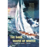 The Dark Waves of Winter