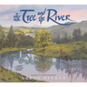 The Tree and the River